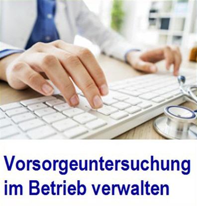 Arbeitsmedizin Organisation.
Digitalisierung in der Arbeitsmedizin .