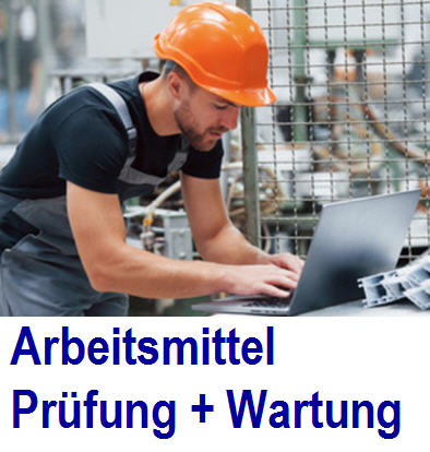   Arbeitsmittelverwaltung .; Prüfen: Anschlagmittel, kraftbetätigte Türen & Tore, Flurförderfahrzeuge.;