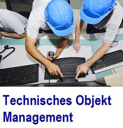 Technischen Objekt Management dokumentieren Technisches Objekt Management, Wartung